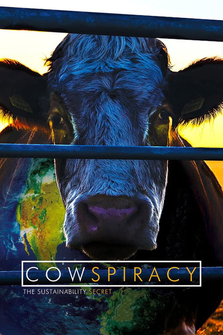Cowspiracy: The Sustainability Secret poster