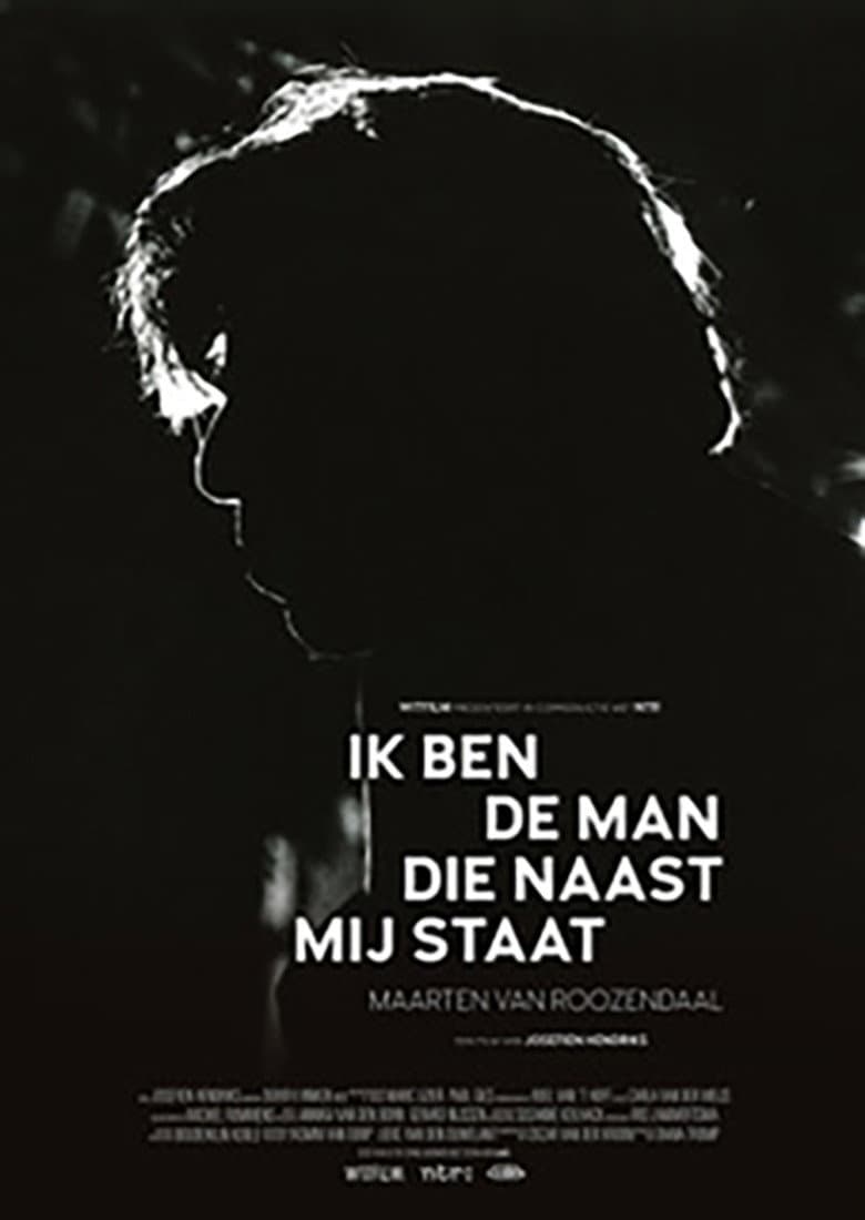 Ik ben de man die naast mij staat poster