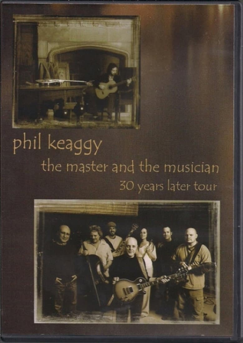 Phil Keaggy - The Master and the Musician 30 Years Later Tour poster