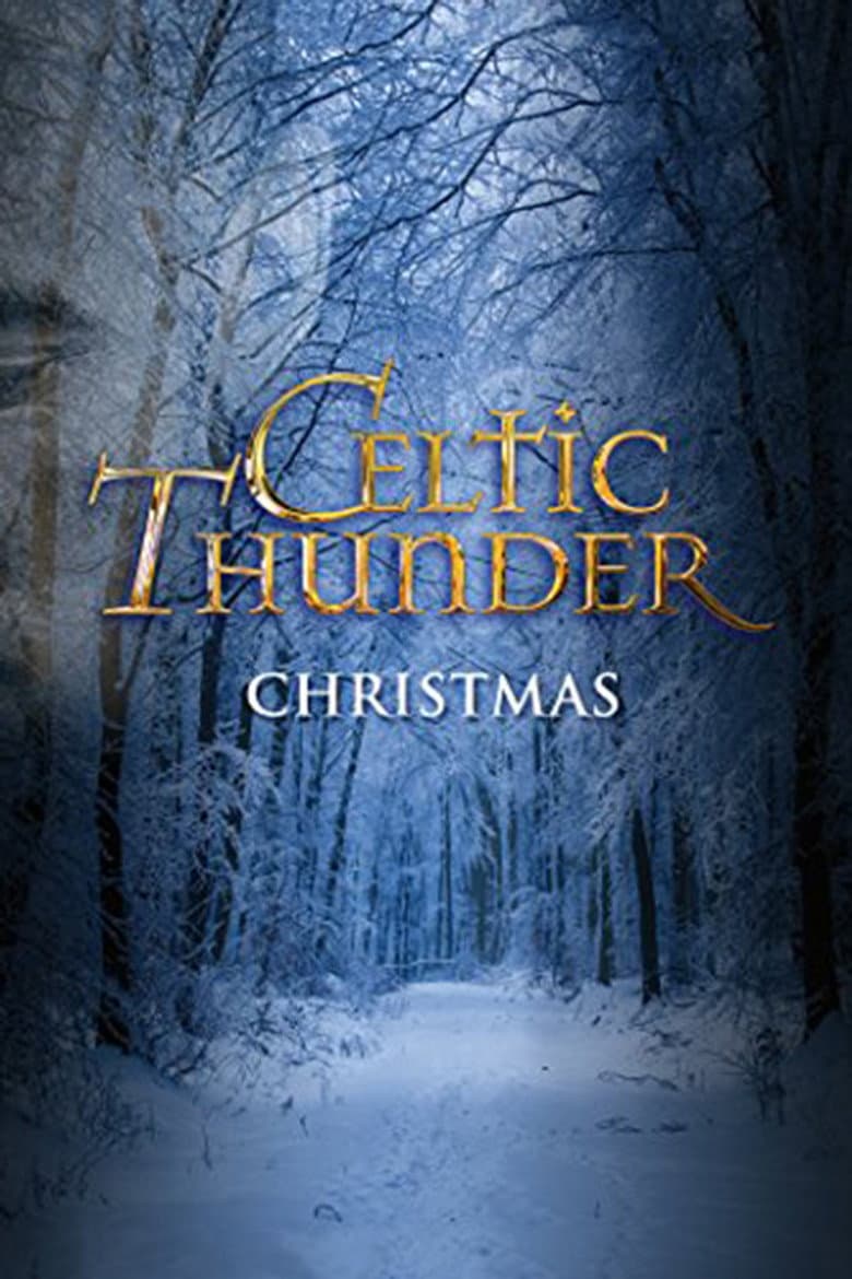 Celtic Thunder: Christmas poster