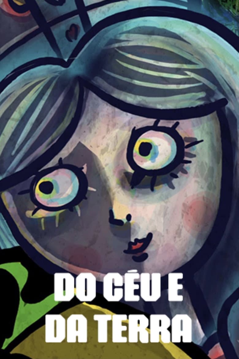 Do Céu e Da Terra poster