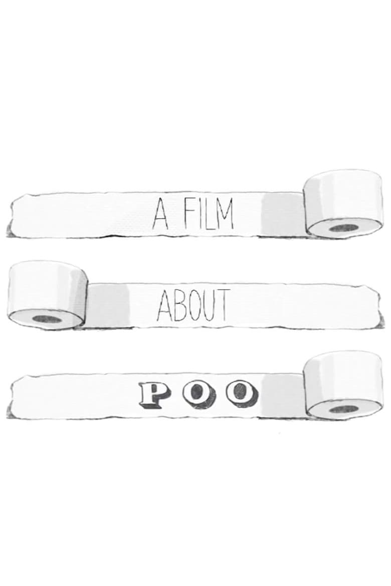 A Film About Poo poster