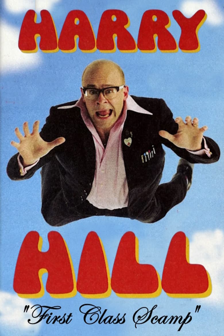 Harry Hill: "First Class Scamp" poster