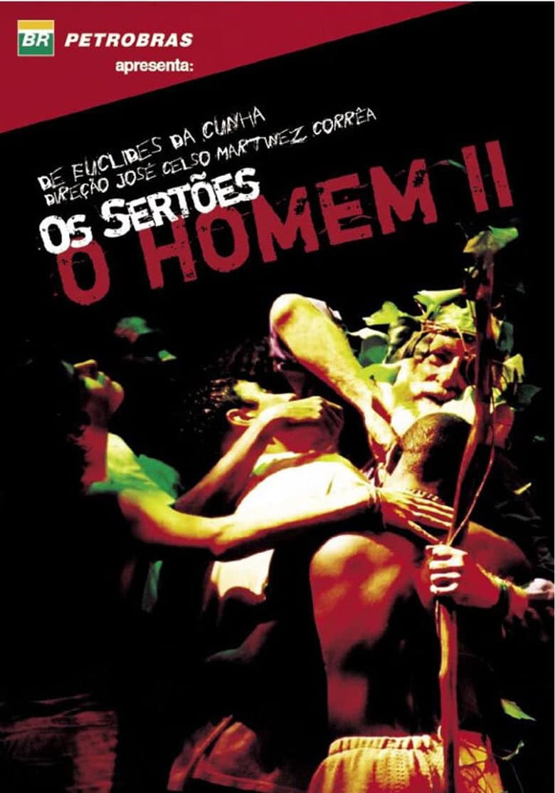 Os Sertões: O Homem II — da Re-volta ao Trans-homem poster
