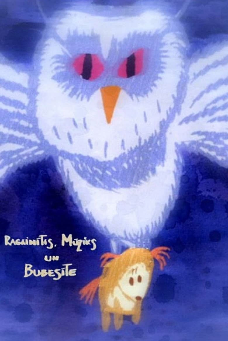 Ragainītis, Mūziks un Bubesīte poster