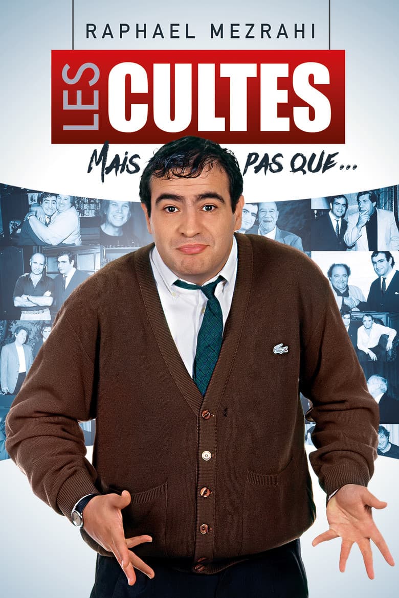 Raphaël Mezrahi Les inédits mais pas que… poster