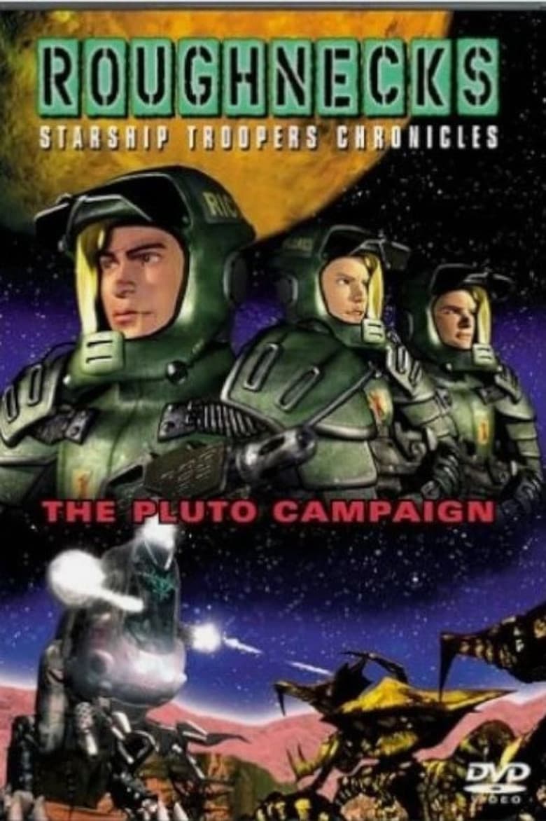 Roughnecks: The Starship Troopers Chronicles - The Pluto Campaign poster