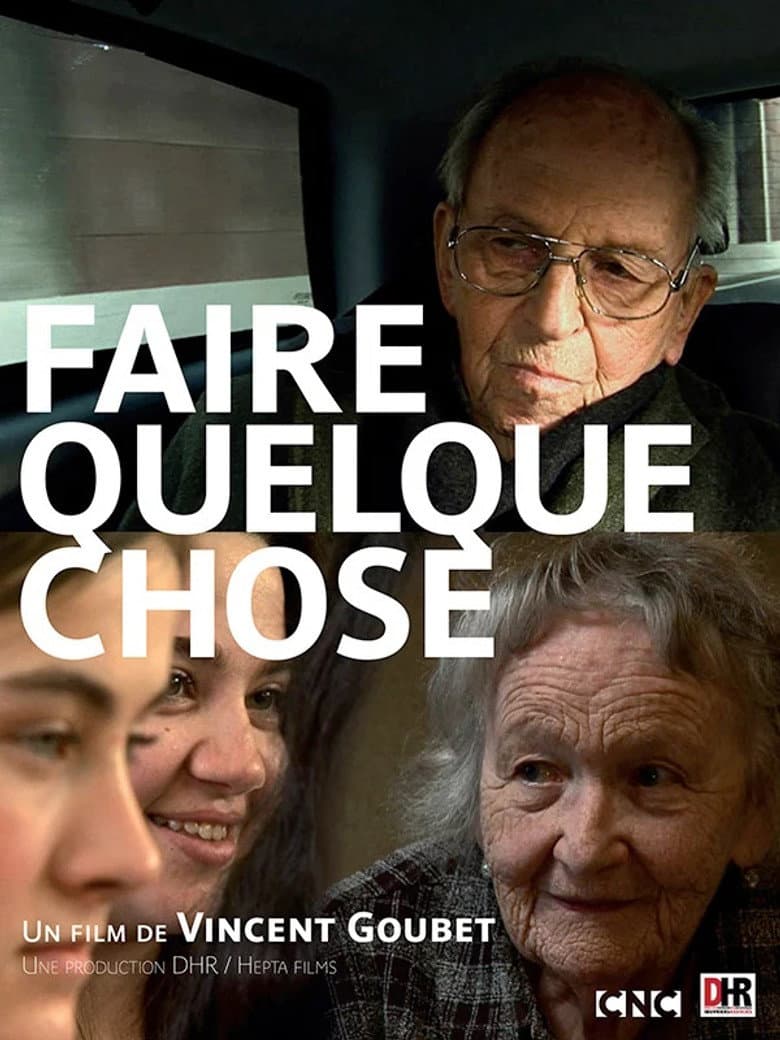 Faire quelque chose poster