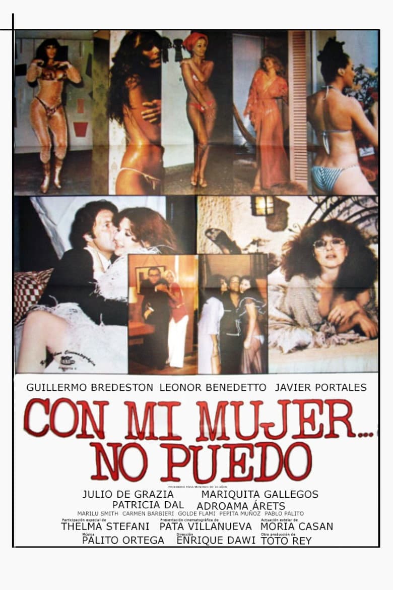 Con mi mujer no puedo poster