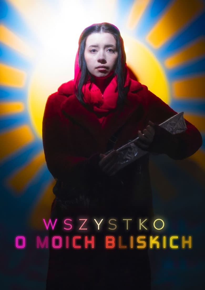 Wszystko o moich bliskich poster
