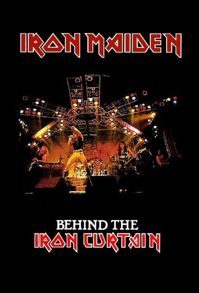 Iron Maiden: Behind The Iron Curtain poster