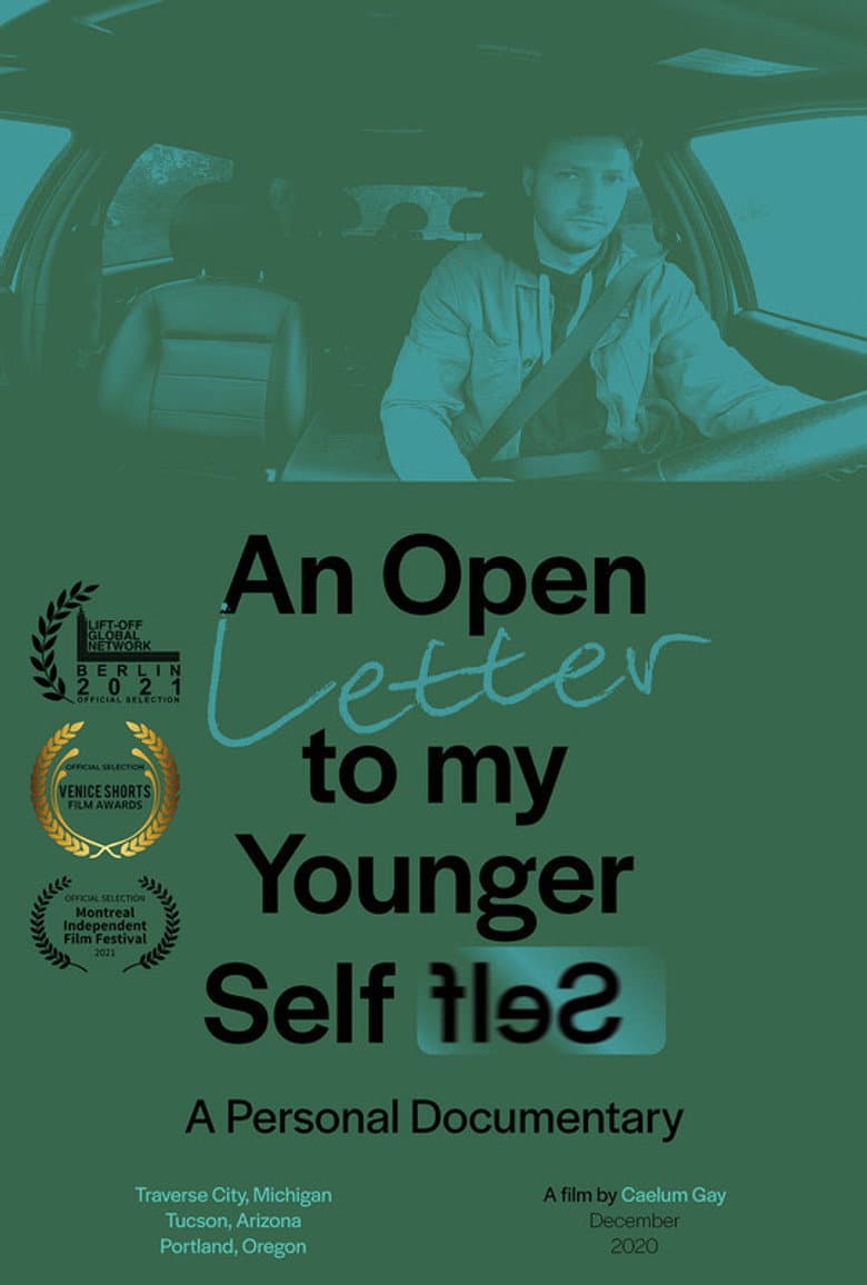 An Open Letter to My Younger Self: A Personal Documentary Overview Credits Specifications poster