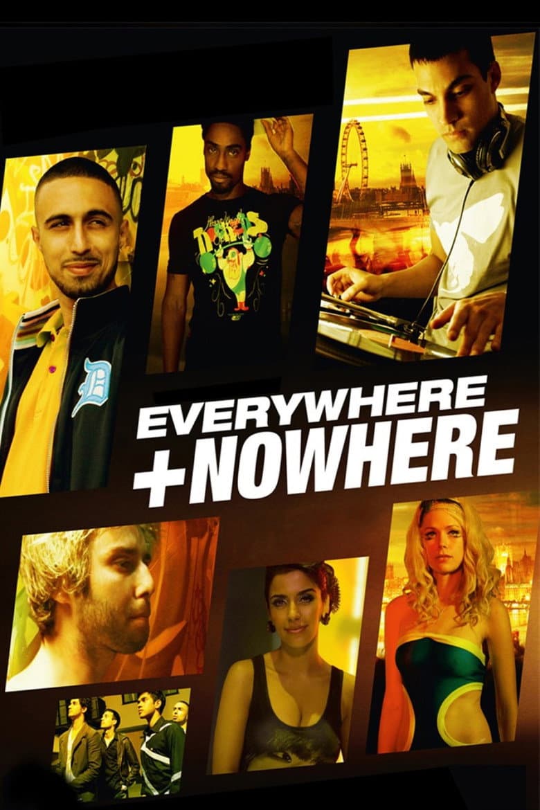 Everywhere And Nowhere poster