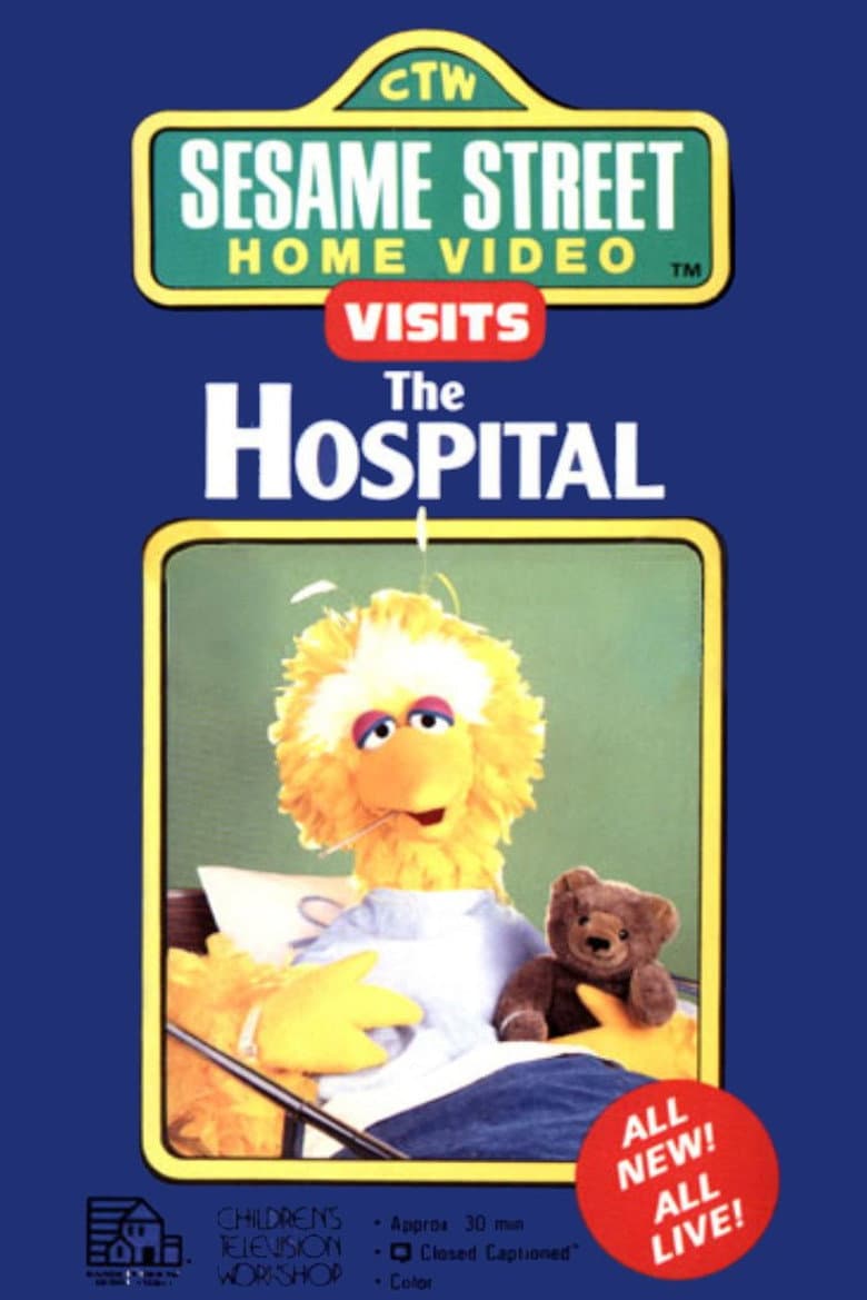 Sesame Street Home Video Visits the Hospital poster