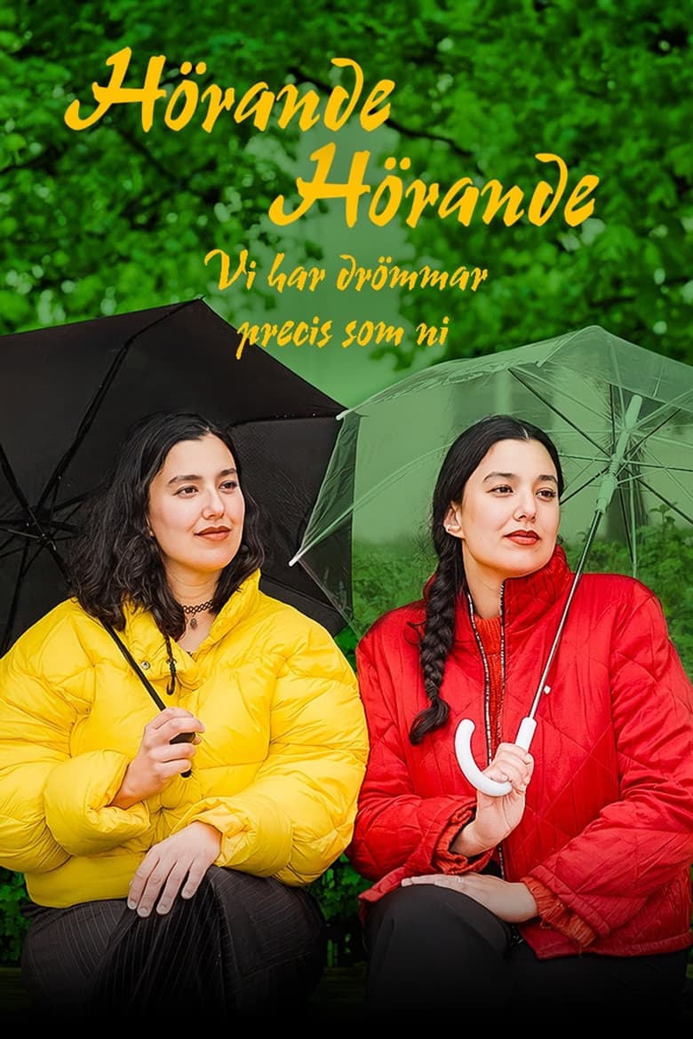 Hörande, hörande - vi har drömmar precis som ni poster