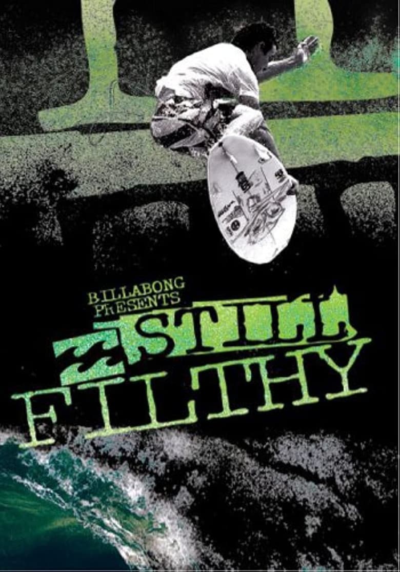 Still Filthy poster