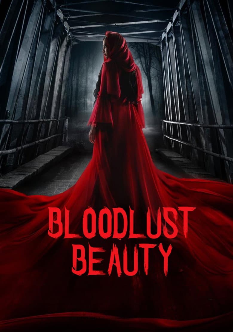 Bloodlust Beauty poster