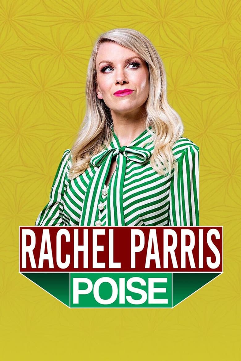 Rachel Parris: Poise poster