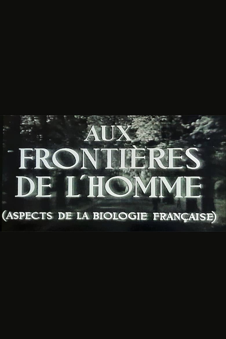 Aux frontières de l'Homme poster