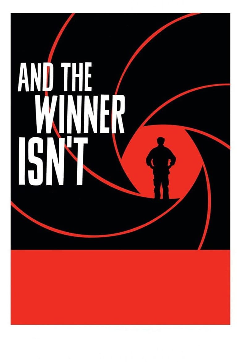 And the Winner Isn't poster