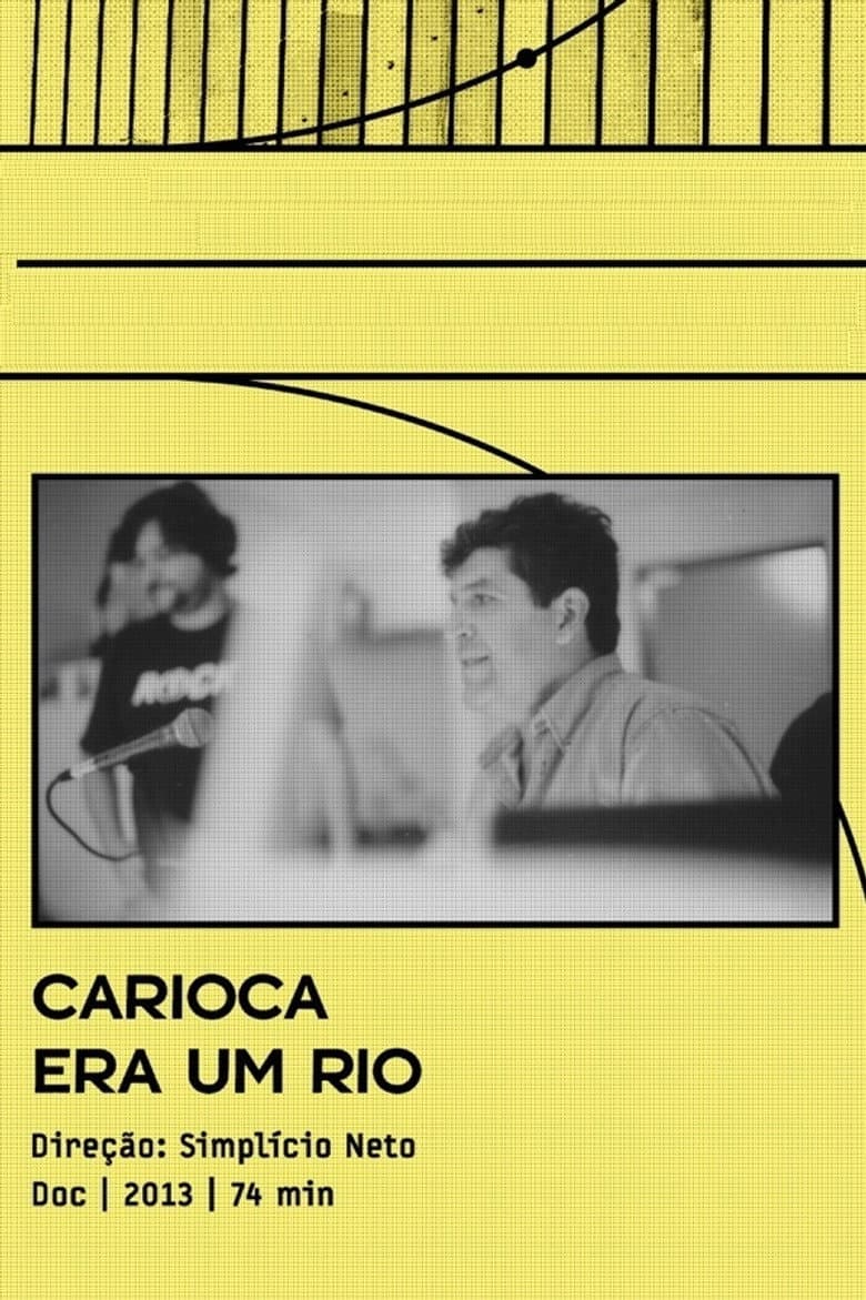 Carioca Era Um Rio poster