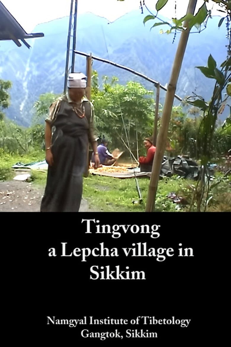 Tingvong: A Lepcha Village in Sikkim poster