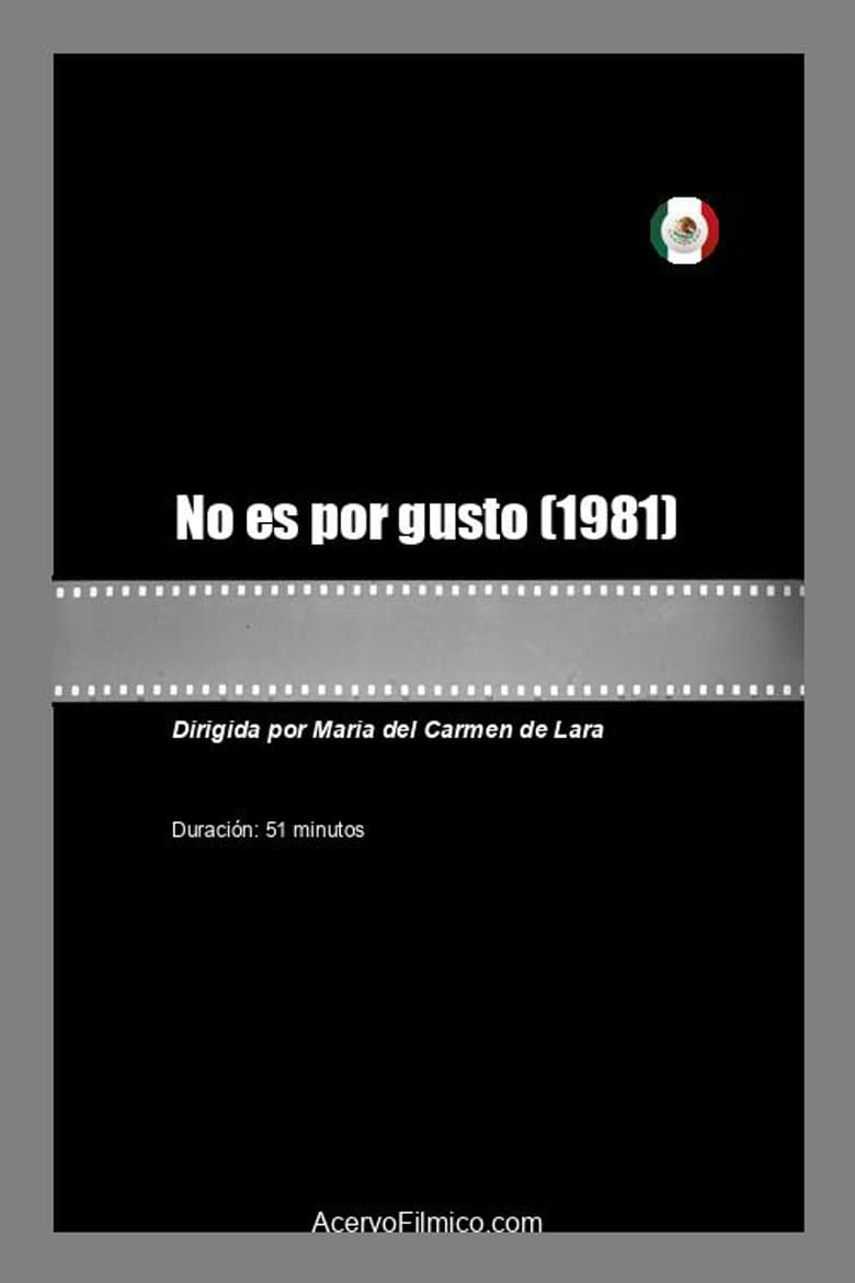 No es por gusto poster