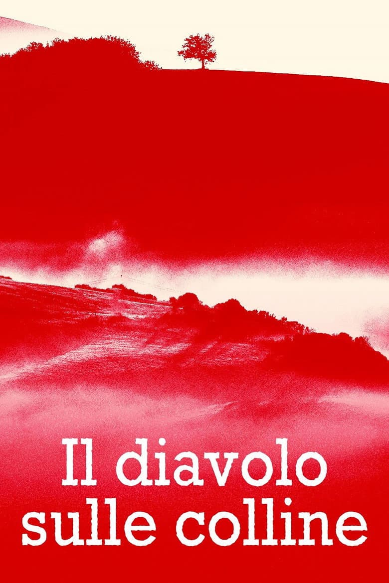 The Devil in the Hills poster