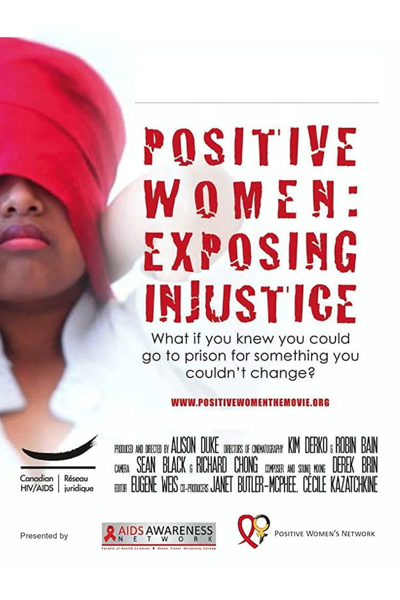 Positive Women: Exposing Injustice poster