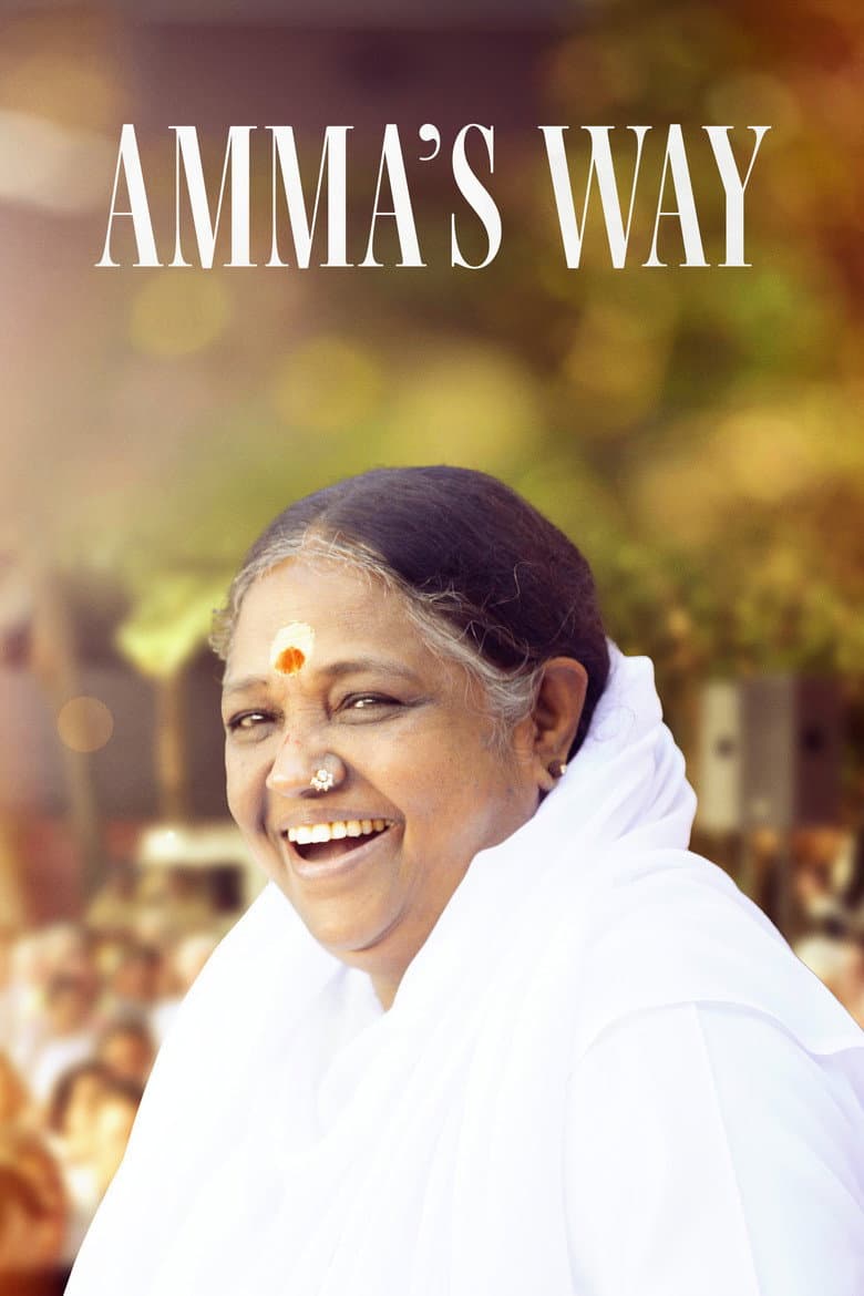 Amma’s Way – Un abbraccio al mondo poster