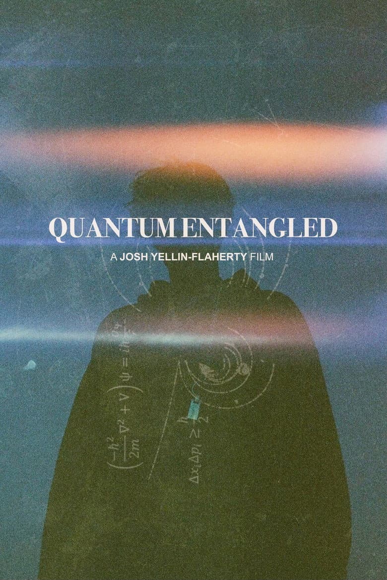 Quantum Entangled poster