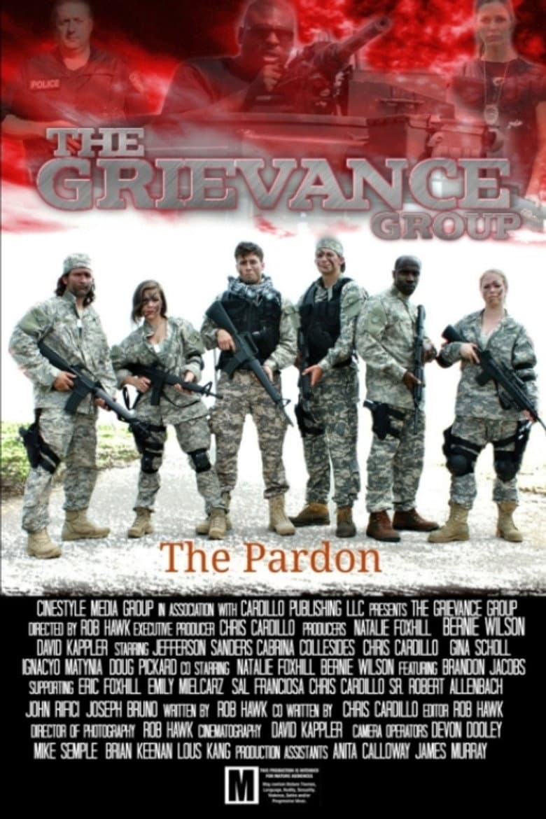 The Grievance Group: The Pardon poster