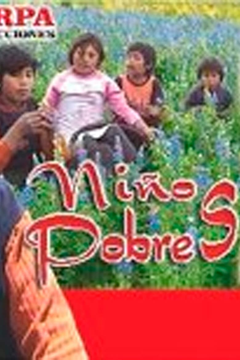 Niños Pobres poster
