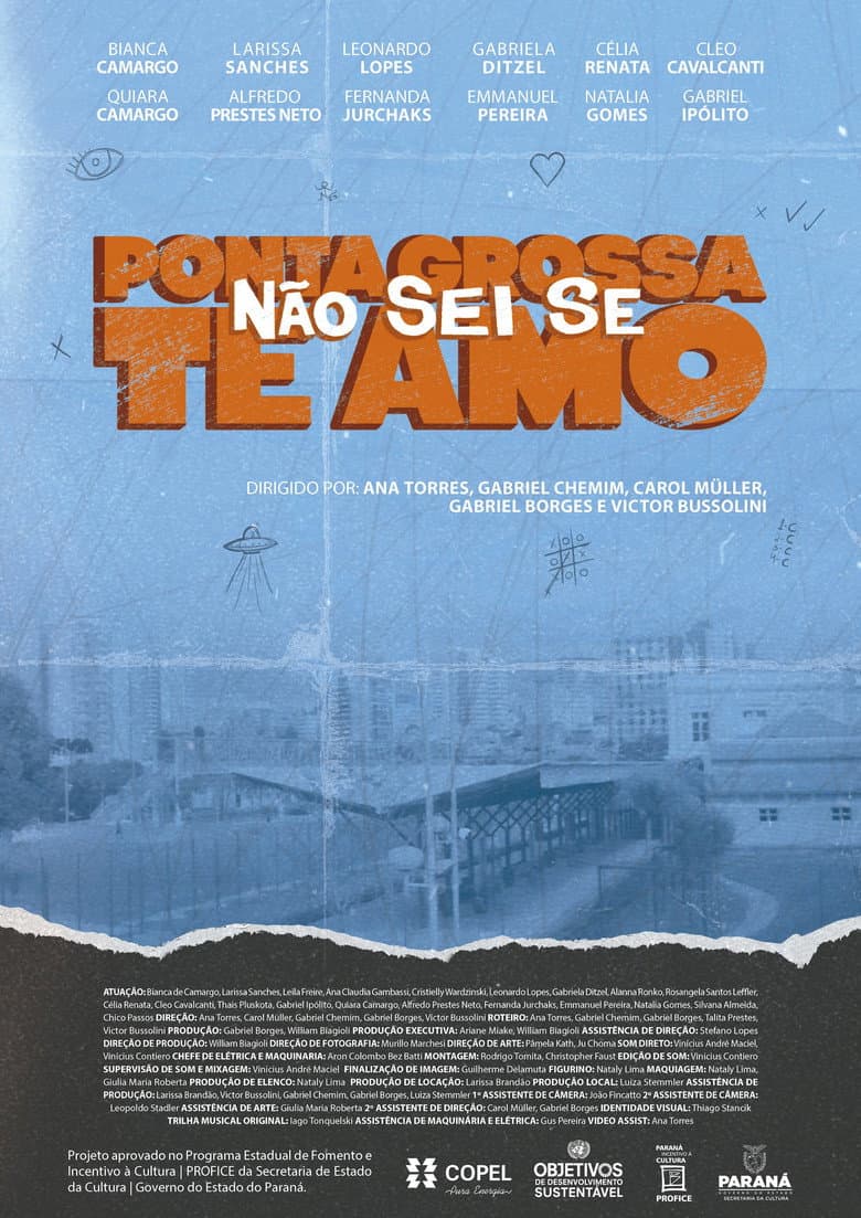 Ponta Grossa, I Don't Know If I Love You poster