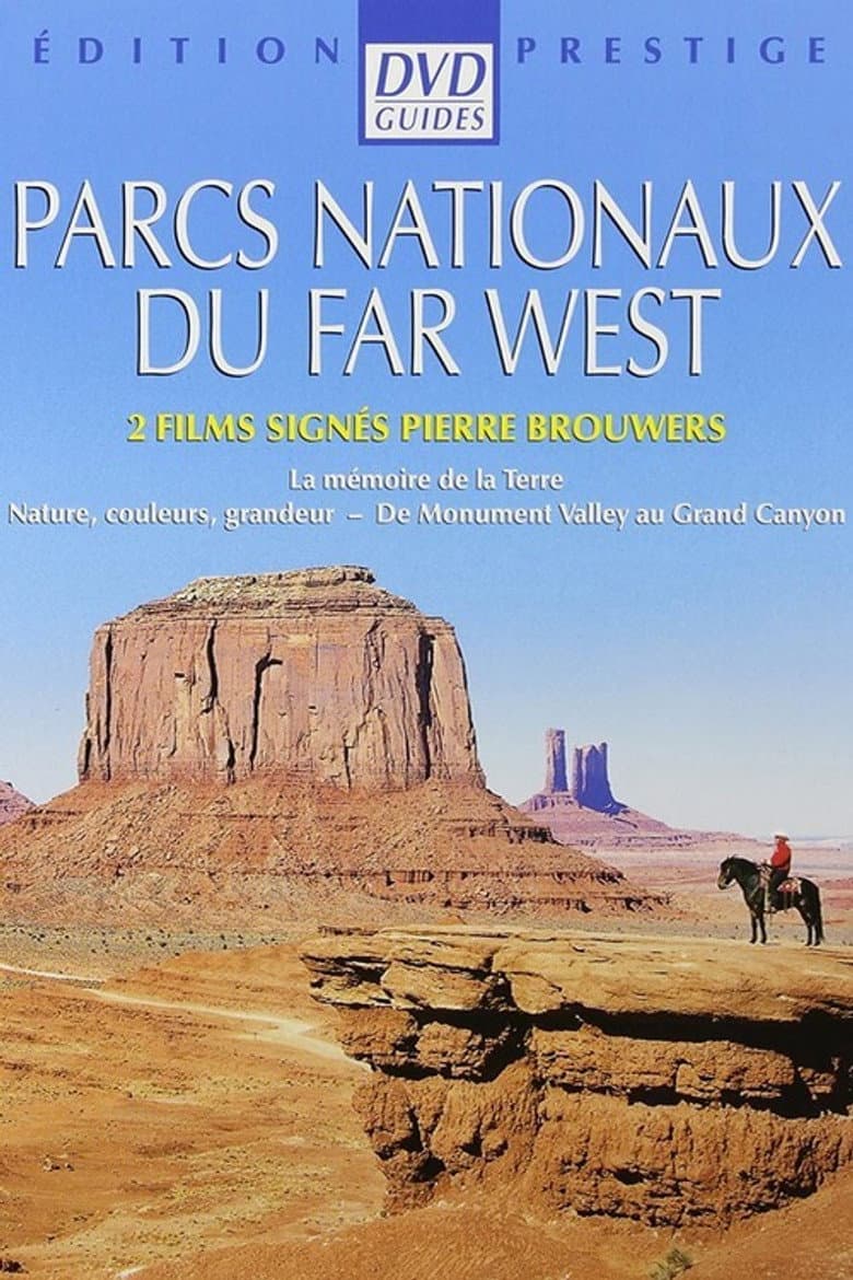 Parc nationaux du Far West (1), la mémoire de la terre poster