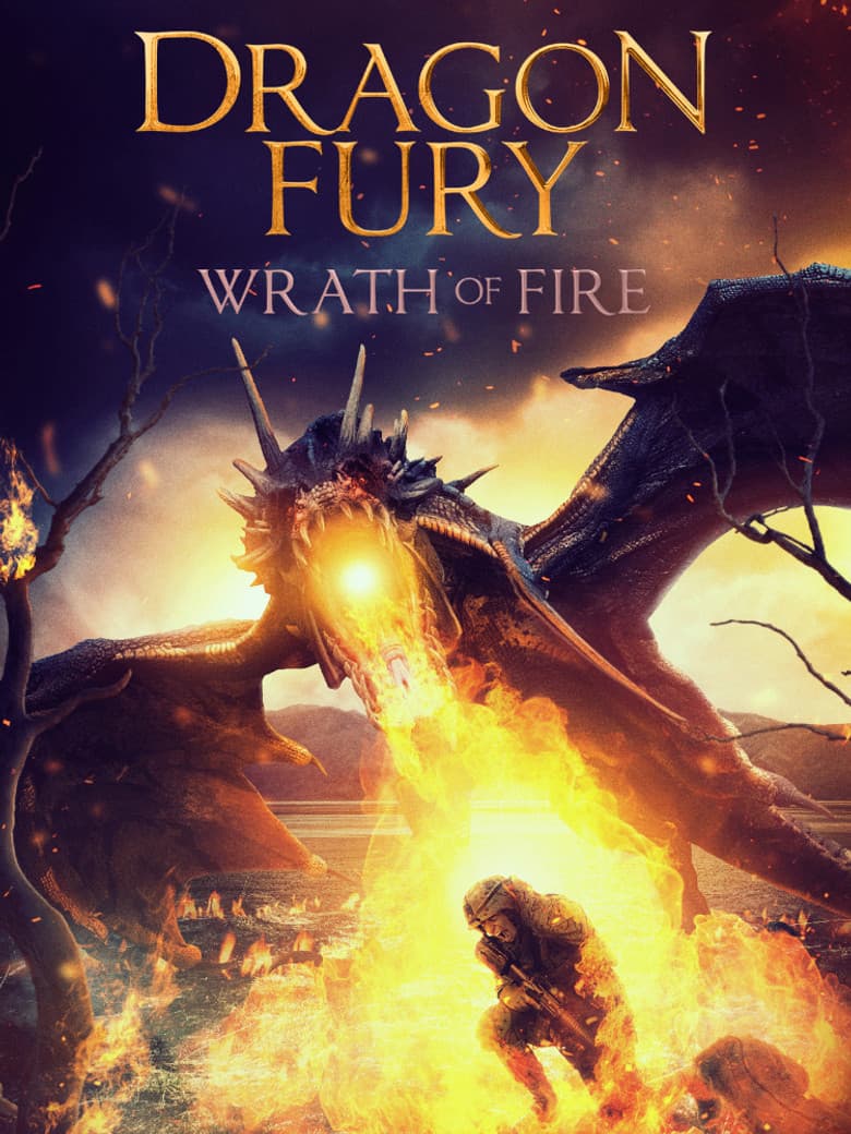 Dragon Fury: Wrath Of Fire poster