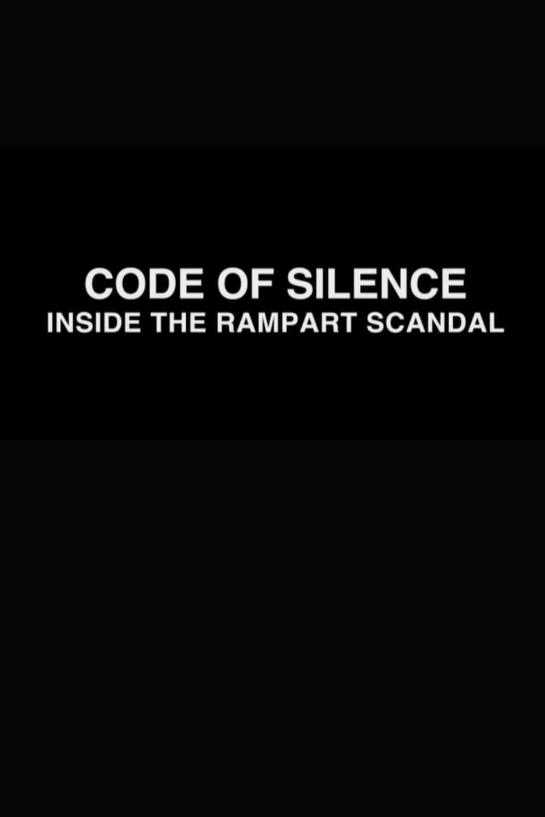 Code of Silence: Inside the Rampart Scandal poster