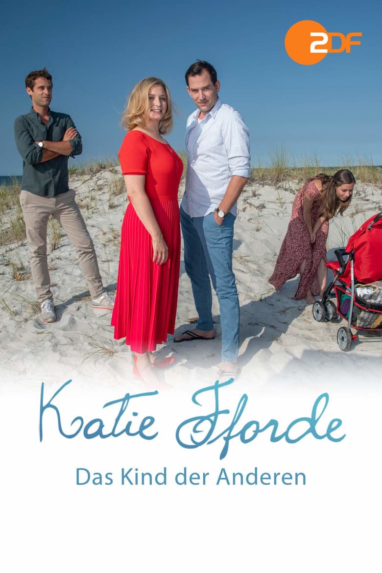 Katie Fforde - Das Kind der Anderen poster