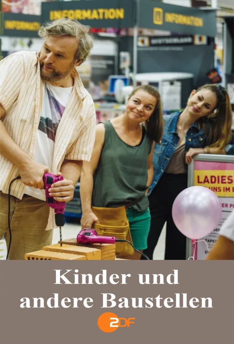 Kinder und andere Baustellen poster
