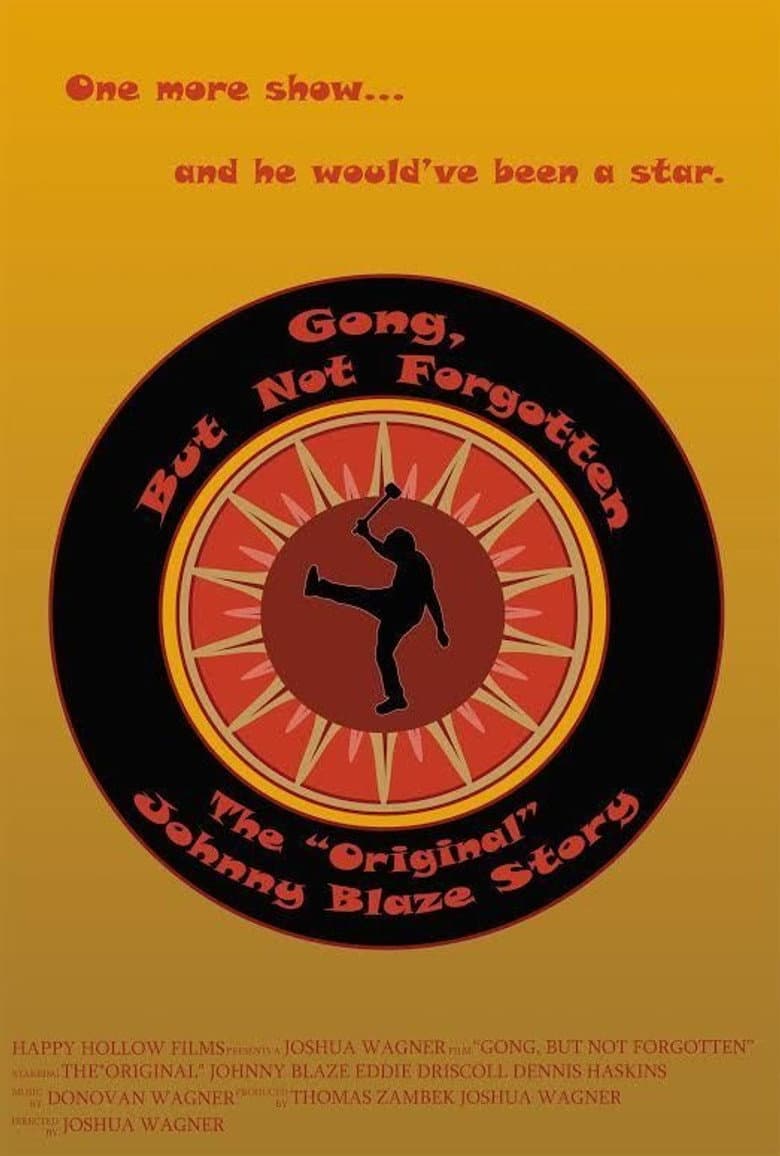 Gong, But Not Forgotten: The Original Johnny Blaze Story poster