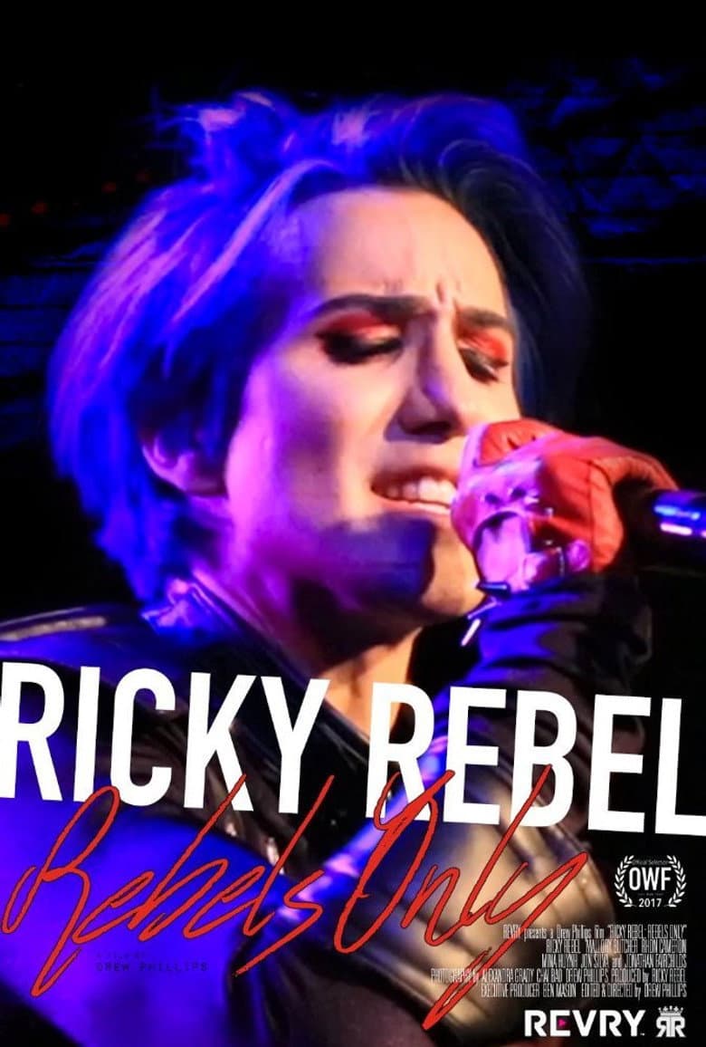 Ricky Rebel: Rebels Only poster