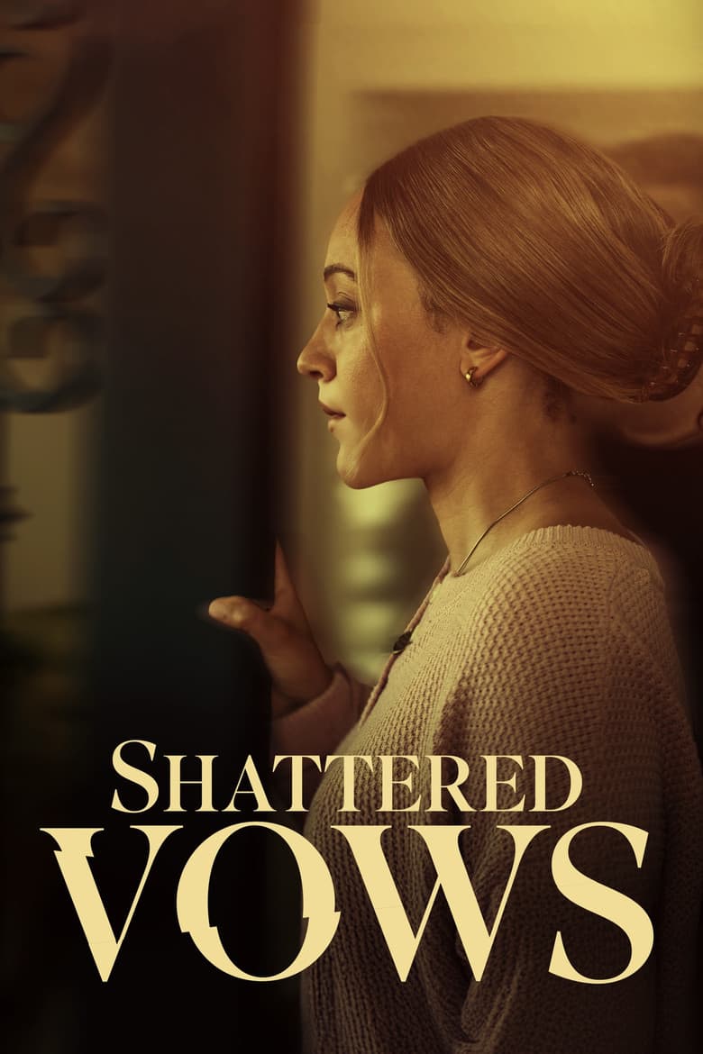 Shattered Vows poster