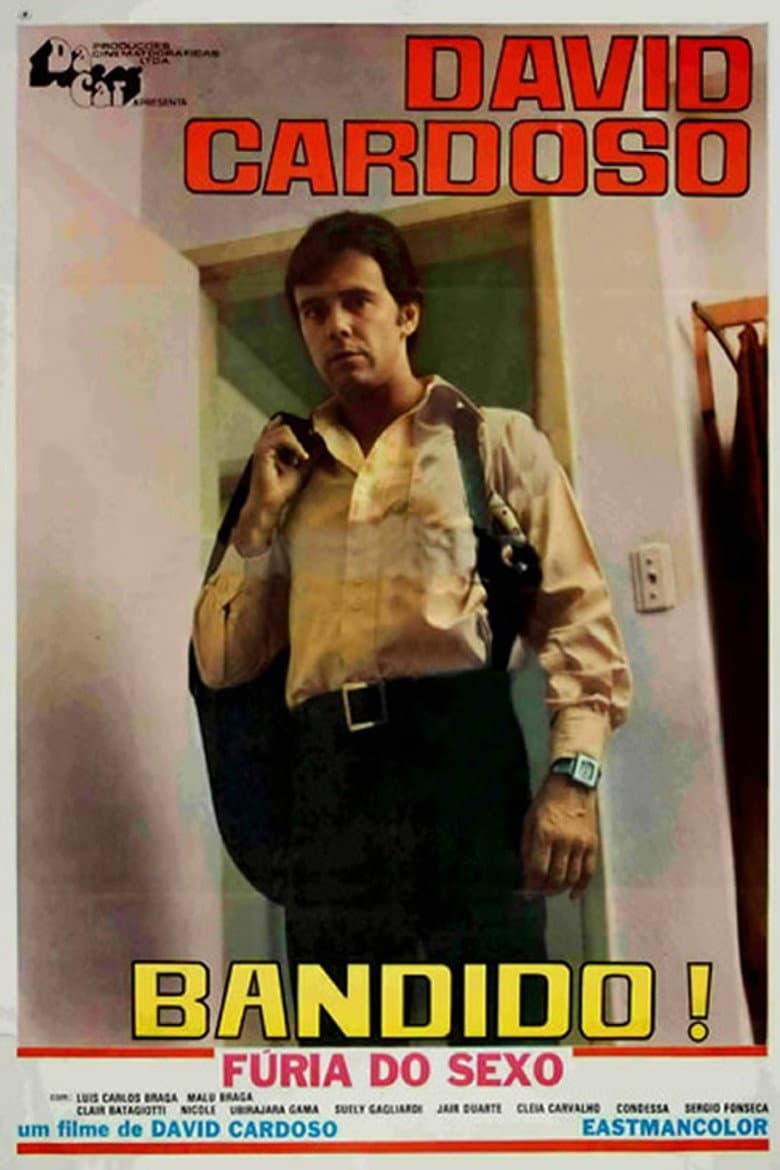 Bandido, Fúria do Sexo poster