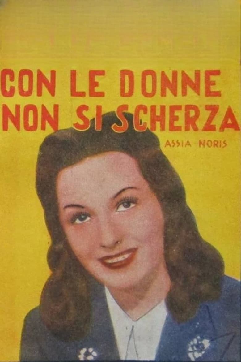 Con le donne non si scherza poster