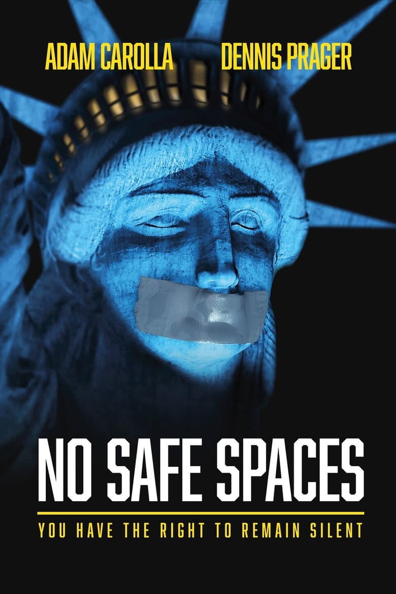 No Safe Spaces poster
