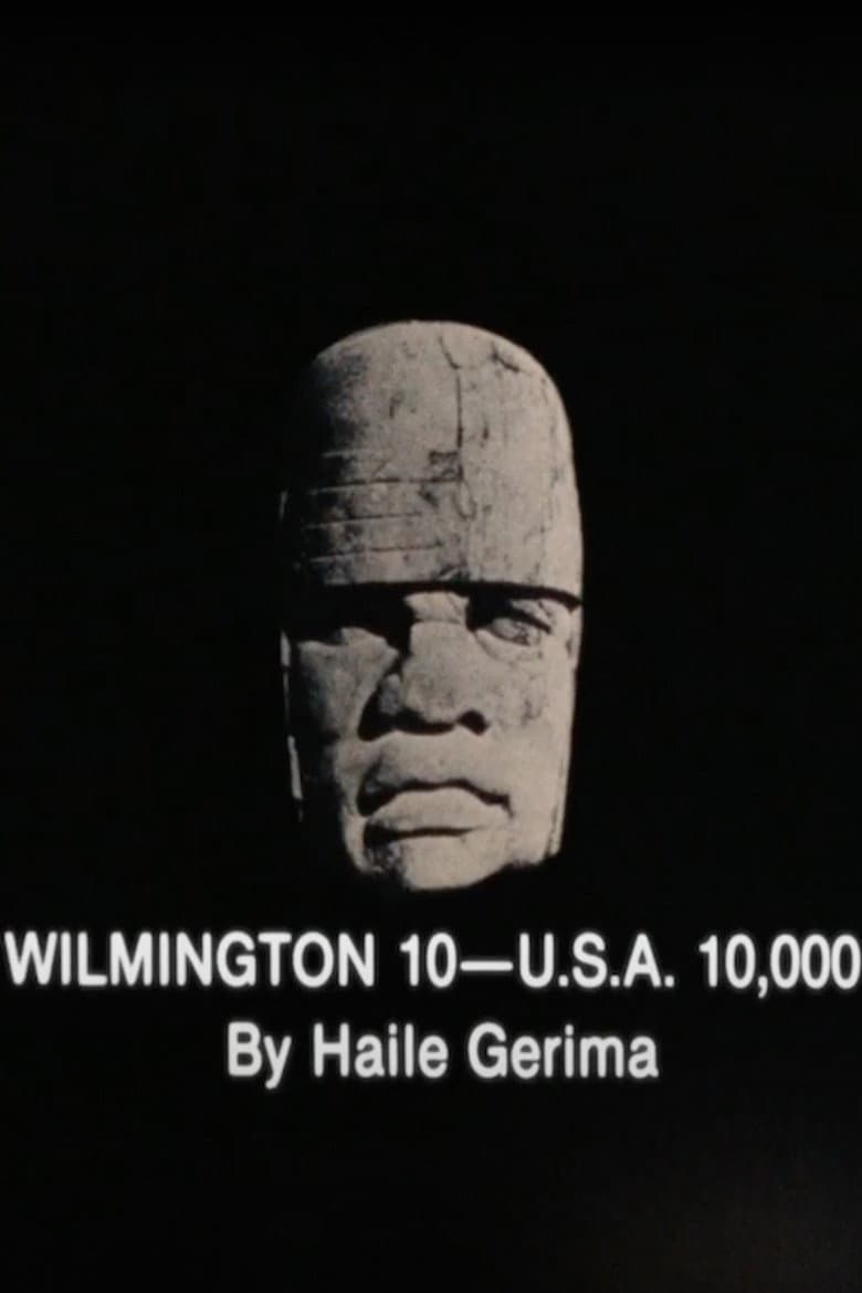 Wilmington 10 -- U.S.A. 10,000 poster