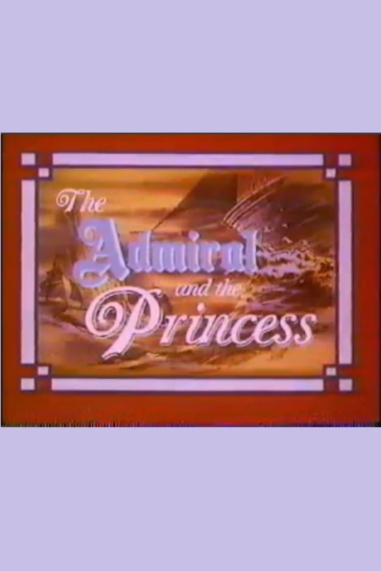 The Admiral and the Princess poster