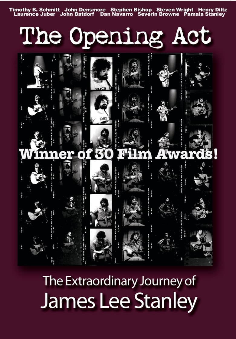 The Opening Act - The Extraordinary Journey of JAMES LEE STANLEY poster