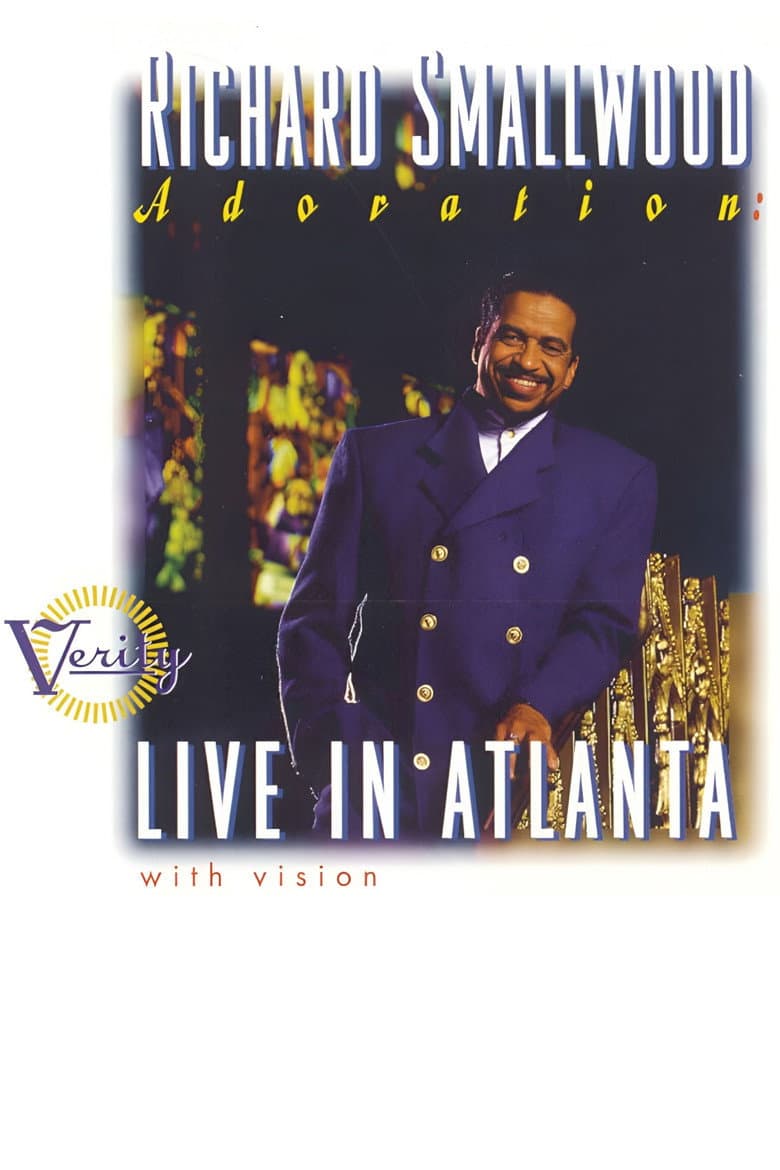 Richard Smallwood with Vision – Adoration: Live In Atlanta poster