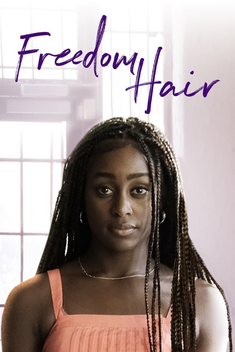 Freedom Hair poster